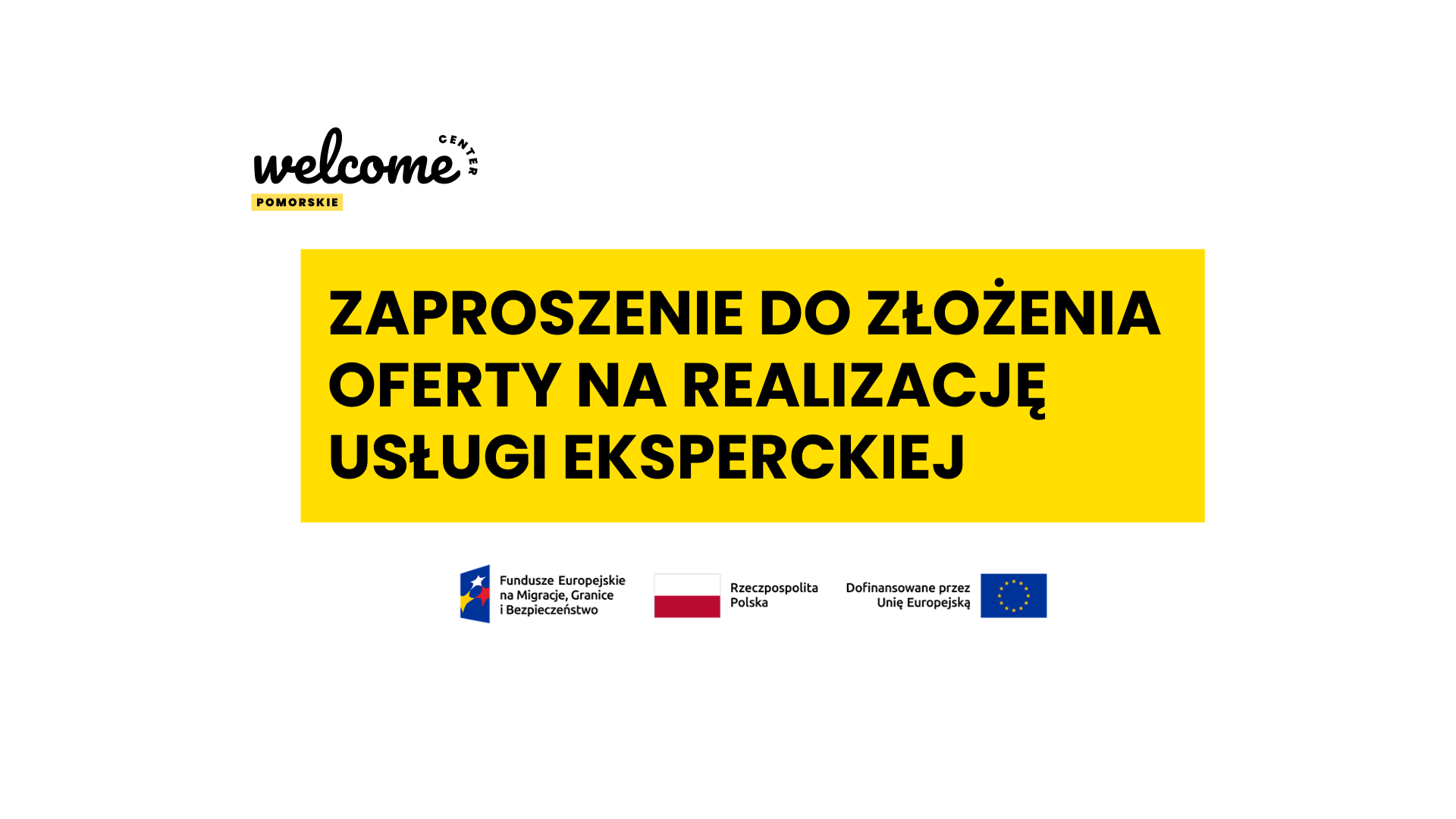 Zaproszenie do złożenia oferty na realizację usługi eksperckiej