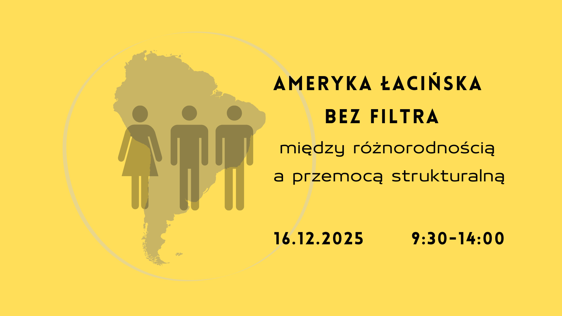„Ameryka Łacińska bez filtra: między różnorodnością a przemocą strukturalną” – webinar