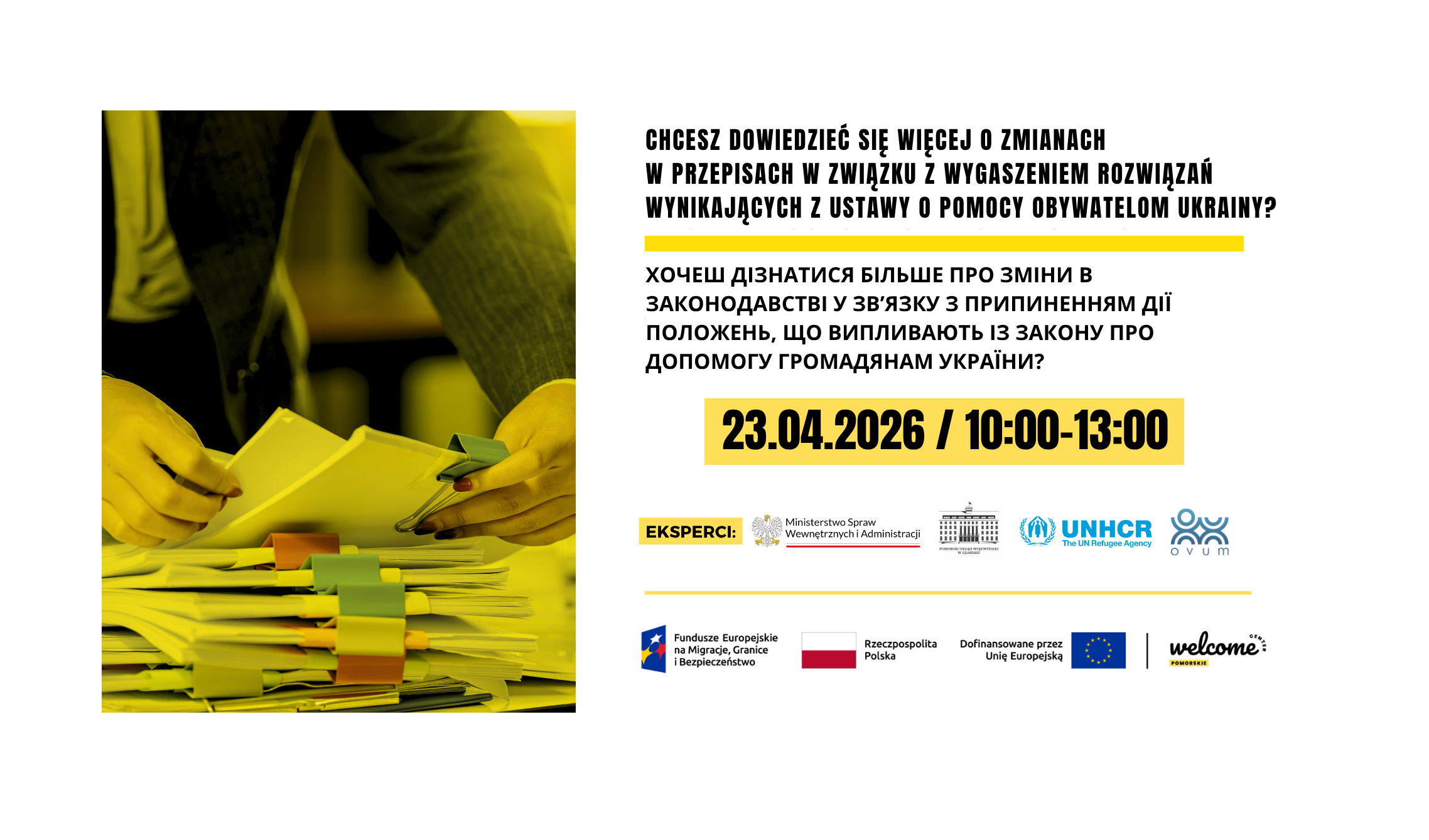 Spotkanie on-line. Wygaszenie rozwiązań wynikających z ustawy o pomocy obywatelom Ukrainy | Зустріч онлайн. Припинення дії рішень, що випливають із закону про допомогу громадянам України