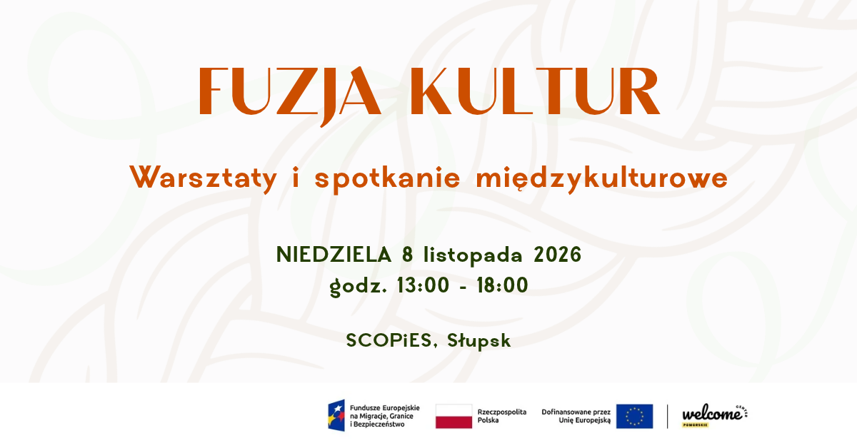Fuzja kultur – międzykulturowe spotkanie i warsztaty